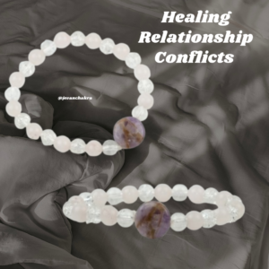 HEALING RELATIONSHIP CONFLICTS BRACELET